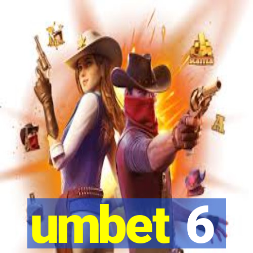 umbet 6